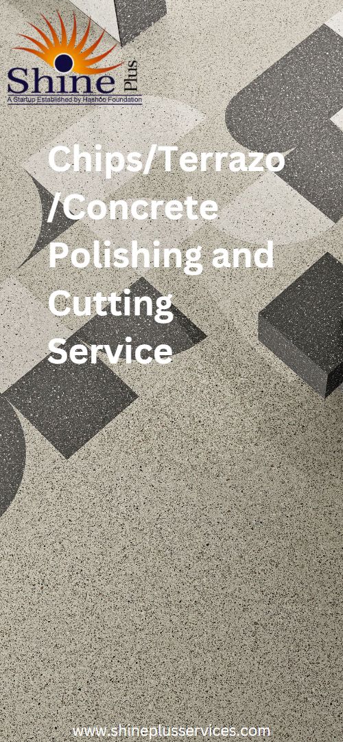 Chips Polishing and Cutting Service